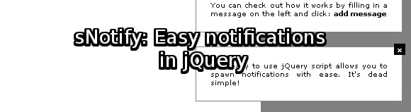sNotify: Easy notifications in jQuery